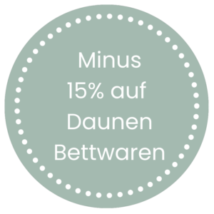 Aktionslogo 15% auf Daunenbettwaren